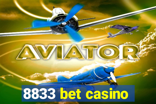 8833 bet casino